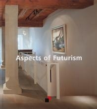 Aspects of Futurism